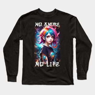 No Anime No Life Long Sleeve T-Shirt